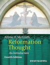 Reformation Thought: An Introduction, 4th Edition